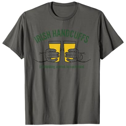Irische Handschellen (n.) halten ein Getränk in jeder Handbekleidung T-Shirt