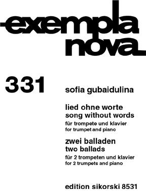 Hans Sikorski Musikverlage Lied ohne Worte: für Trompete und Klavier 2 Balladen: für 2 Trompeten und Klavier