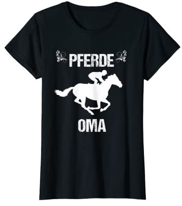 Damen Reitende Oma Geschenk Reiterin Reiten Pferde Reitsport T-Shirt