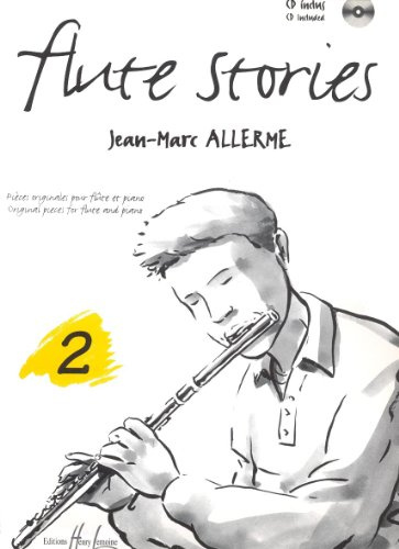 FLUTE STORIES VOL.2 + CD --- FLUTE ET PIANO