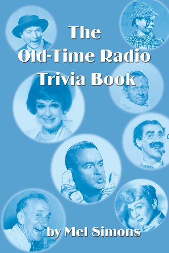 The Old-Time Radio Trivia Book