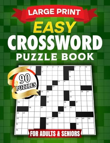 Easy Crossword Puzzle Books For Adults and Seniors: 90 Large Print Puzzles with Solutions for Relaxation and Mental Exercise