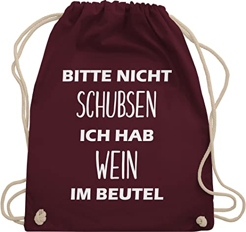 Turnbeutel Rucksack - Festival Zubehör - Bitte nicht schubsen ich hab Wein im Beutel - Unisize - Bordeauxrot - weinrucksack festival-bag geschenk weihnachten sauf stoffbeutel festivalbeutel