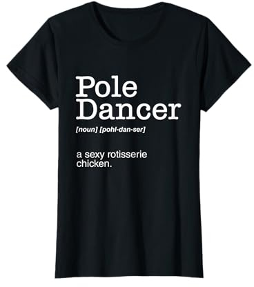 Definition Pole Dance Poledance Stangentanz Geschenk Tänzer T-Shirt