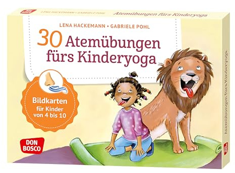 30 Atemübungen fürs Kinderyoga: Bildkarten für Kinder von 4 bis 10. Entspannung & Konzentration bei Kindern spielerisch fördern: Yoga-Atemübungen für ... und innere Balance. 30 Ideen auf Bildkarten)