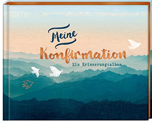 Eintragalbum - Meine Konfirmation: Ein Erinnerungsalbum