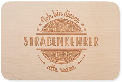 JUNIWORDS Frühstücksbrettchen, Ich bin dieser legendäre Straßenkehrer, von dem alle reden, Holzbrett Frühstücksbrett Holzbrettchen (5070005)