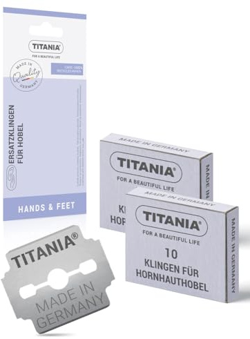 TITANIA Ersatzklingen für Hornhauthobel - 20 Stück (2x10) | Made in Germany | Qualitätsklingen | Sicheres & effektives Hornhautentfernen