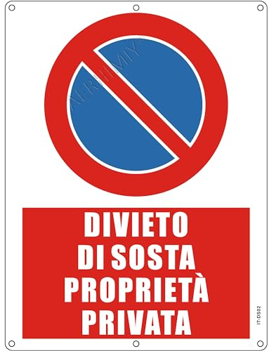 Cartello Proprieta Privata Divieto di Sosta Alluminio Riflettente 30x40 cm, 1 Pezzi Divieto di Sosta Proprietà Privata Metallo Protezione UV, Impermeabile, Antiruggine, Con fori