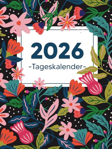 Tageskalender: Großer Tagesplaner - 01 Tag = 01 Seite - mit Platz zum Planen Ihrer Tage, zum Nachverfolgen Ihrer Aufgaben und zum Notieren von Notizen