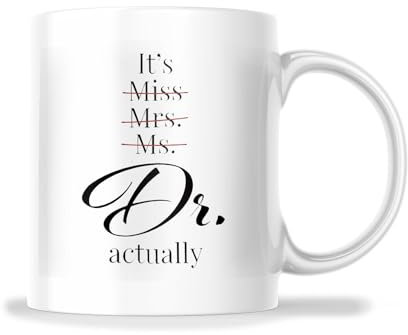 Tea Mug It's Dr Actually Mug Stoneware Coffee Mug Funny Coffee Mug Durable Drinking Cup for Beer Juice 330Ml