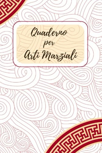 Quaderno per Arti Marziali: Taccuino di appunti