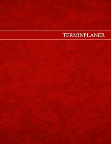 Terminplaner A4: Geschäfts-Terminbuch in A4 für Praxen, Büros und Solons - Super geeignet für Selbstständige Friseure und Ärzte - Großes Terminbuch ... des Zeitmanagements im 10 Minuten Takt