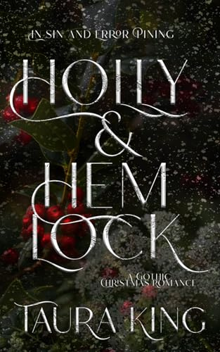 Holly & Hemlock: A Gothic Christmas Romance (The Hemlock House Series)