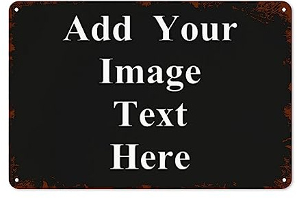 Segno Personalizzato in Metallo Con il Testo Della Vostra Immagine - Banner Vintage per Casa, Cortile, Strada, Fattoria, Negozio, Bar - Wall Decor e Regalo