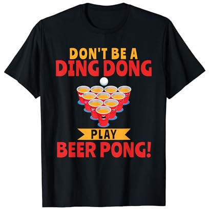 Bierpong-trinkendes Studentenfest Ding Dong T-Shirt