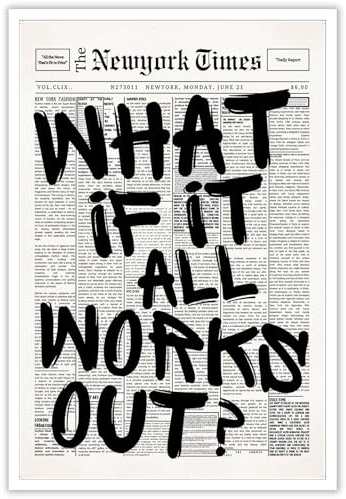 Drimiler Retro Black And White Newspaper Poster What If It All Works Out Canvas Wall Art Positive Affirming Quote Minimalist Prints Painting For Home Bedroom Dorm Wall Decor 16x24in Unframed