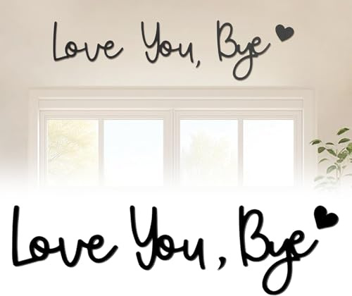 Love You Bye Above Door Sign,Love You Bye Sign,Modern Black Letter Signs Wall Art for Hallway and Stairs,Wall Decoration Signs for Valentines and Home Decorations (Black)