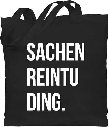 Shirtracer Baumwolltasche - Festival Zubehör - Sachenreintuding I Sachen Reintu Ding I - Unisize - Schwarz - coole sache festivalzubehör geschenk weihnachten tu beutel shopping bag stoff witzig