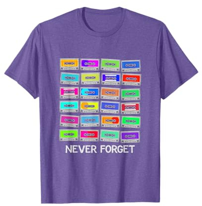 Cinta de Casete de Audio Never Forget - Never Forget 80s Camiseta