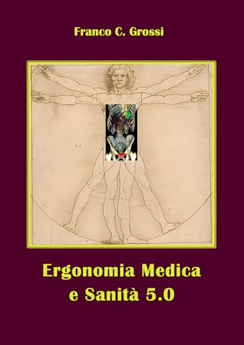 Ergonomia medica e sanità 5.0