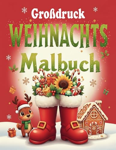 Großdruck Weihnachts Malbuch: 50 einfache, leichte, große und entspannende Weihnachtsmotive – ideal für Erwachsene und Senioren zum Ausmalen