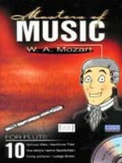 MASTERS OF MUSIC - arrangiert für Querflöte - mit CD [Noten/Sheetmusic] Komponist : MOZART WOLFGANG AMADEUS
