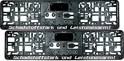 2 Stück Kennzeichenhalter mit Spruch Schadstoffstark und Leistungsarm! - inklusive 8 Schrauben - Nummernschildhalter - Fun - Satz