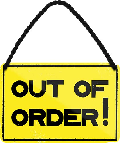 schilderkreis24 – Blechschild Lustiger Spruch “Out of Order!“ Deko Spaß Hauseingang Tür Vintage Retro Humor Witzige Geschenkidee Geburtstag Weihnachten 18x12 cm