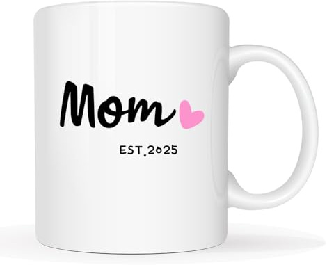 This Mom Est 2025 Coffee Mug, Mother's Day New Mom Gifts for Women Her, First Time Mums Cup, White 11 Oz