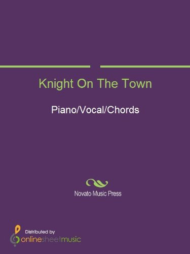 Knight On The Town Sheet Music (English Edition)
