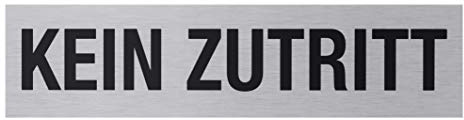 Metafranc Klebeschild Kein Zutritt – Aus Aluminium | 160 x 40 mm – In moderner Edelstahl-Optik – Selbstklebende Rückseite – Beschilderung – Infoschild – Verbotsschild