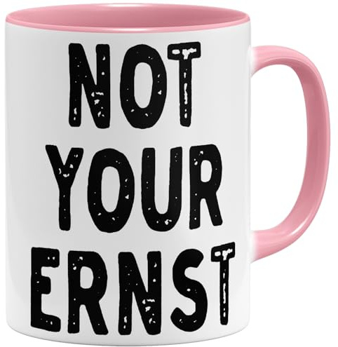 OM3® Not Your Ernst Kaffee-Tasse mit Spruch - Spruchtasse Fun Denglisch-Stil - Schelchtes Englisch - Keramik Becher - 325ml - Beidseitig Bedruckt - Rosa