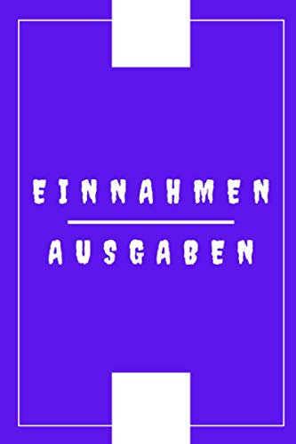 Einnahmen Ausgaben: Kassenbuch/Einnahmen und Ausgaben eintragen. Geeignet für Kleinunternehmer/Vereine/Selbständige/Privater Haushalt. Mit Kalender 2021. 6 x 9/ 100 Seiten
