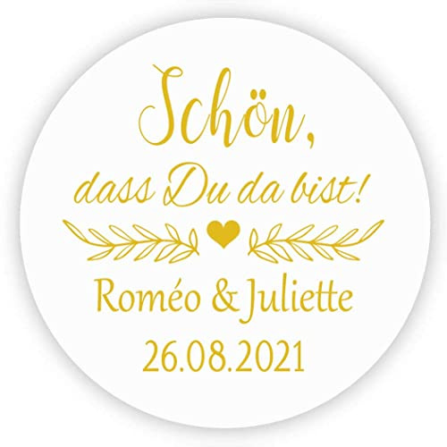 MameArt 50 Stickers Aufkleber Hochzeit Personalisiert Schön DASS Du da bist, 4cm Etikett für Hochzeit Gastgeschenk Taufe Kommunion Feste Geschenke Präsente (Gold)