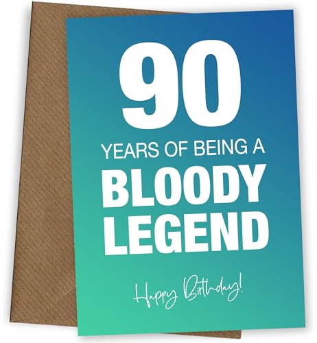 Funny 90th Birthday Cards for Men & Women - Bloody Legend - Joke Happy Birthday Card for Men, Women, Dad, Brother - 7x5 Greetings Card, Bloody Legend, 90