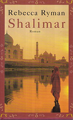 Shalimar. Roman. Aus dem Amerikanischen von Manfred Ohl und Hans Sartorius.