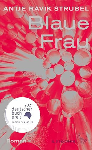Blaue Frau: Roman | Ausgezeichnet mit dem Deutschen Buchpreis 2021