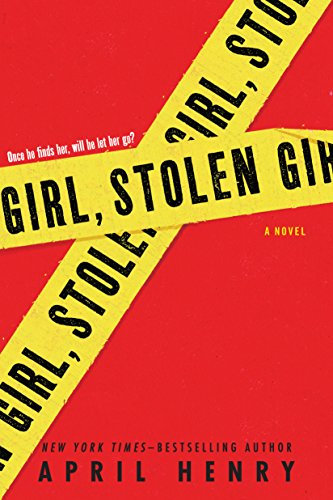 Girl, Stolen: A Novel (English Edition)
