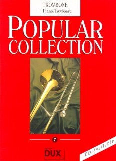 Musikverlag Dux Popular Collection 7 - arrangiert für Posaune - Klavier [Noten/Sheetmusic]