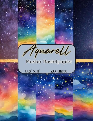 Bastelpapier Muster Aquarell: Scrapbooking papier Regenbogen Nacht Sterne | 20 Blatt, Doppelseitig I Junk Journal Dekor I Washi Tape I DIY Karten, ... | Dekoratives Bastelpapier | Starry Skies