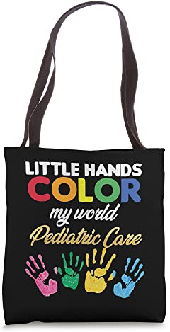 Little Hands Color My World Pediatric Pediatrician Nurse Tote Bag