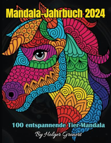 Mandala-Jahrbuch 2024: 100 entspannende Tier-Mandala