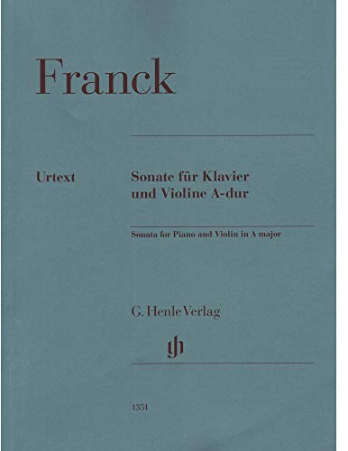 Violinsonate A-dur; revidierte Ausgabe: Instrumentation: Violin and Piano (G. Henle Urtext-Ausgabe)