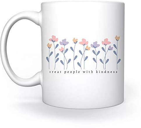 Treat People With Kindness Weiß Tassen White Mug Cup