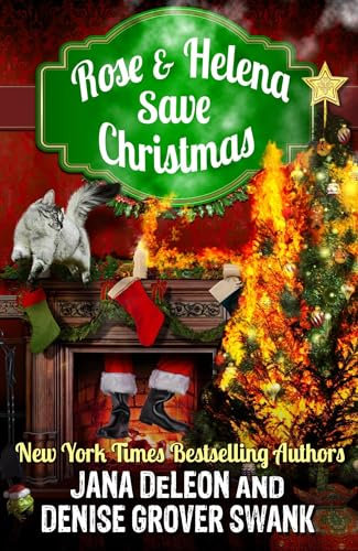 Rose and Helena Save Christmas