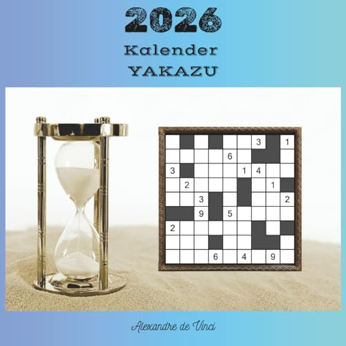 2026 - KALENDER YAKAZU: 365 Tage lang jeden Tag ein Rätsel