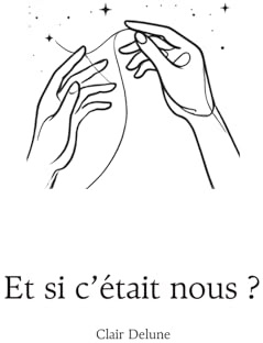 Et si c'était nous ?