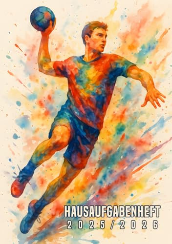 Hausaufgabenheft 2025/2026 Handball mit Datum für Jungen & teenager: Dein Schülerkalender für Grundschule und Gymnasium, Schulplaner für schüler, Hausaufgabenplaner DIN A5