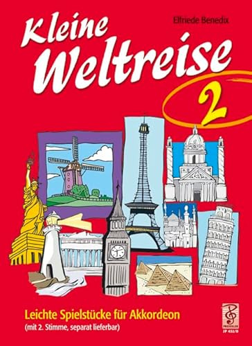 Kleine Weltreise Band 2; Leichte Spielstücke für Akkordeon